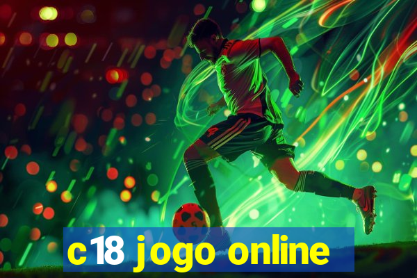 c18 jogo online